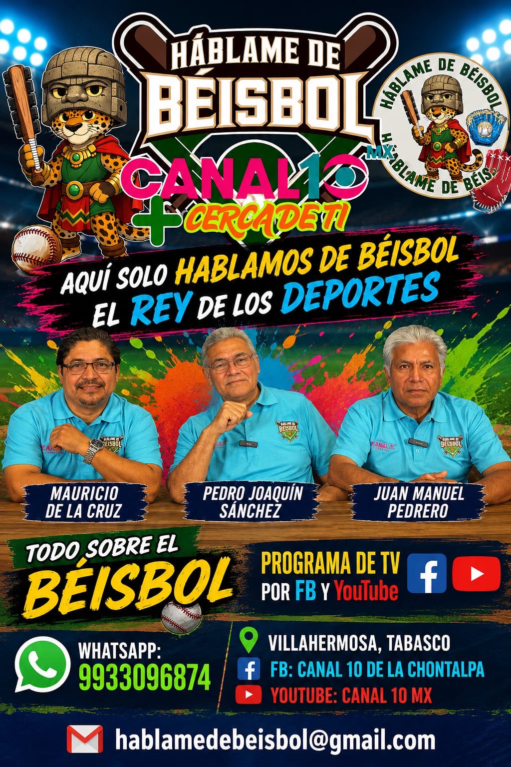 Cartel de Háblame de Béisbol con Mauricio de la Cruz, Pedro Joaquín Sánchez y Juan Manuel Pedrero